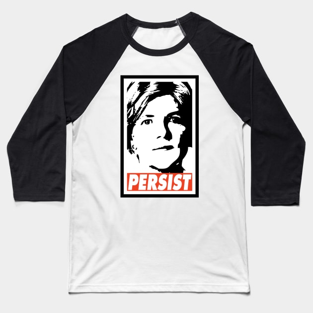 PERSIST Baseball T-Shirt by Nerd_art